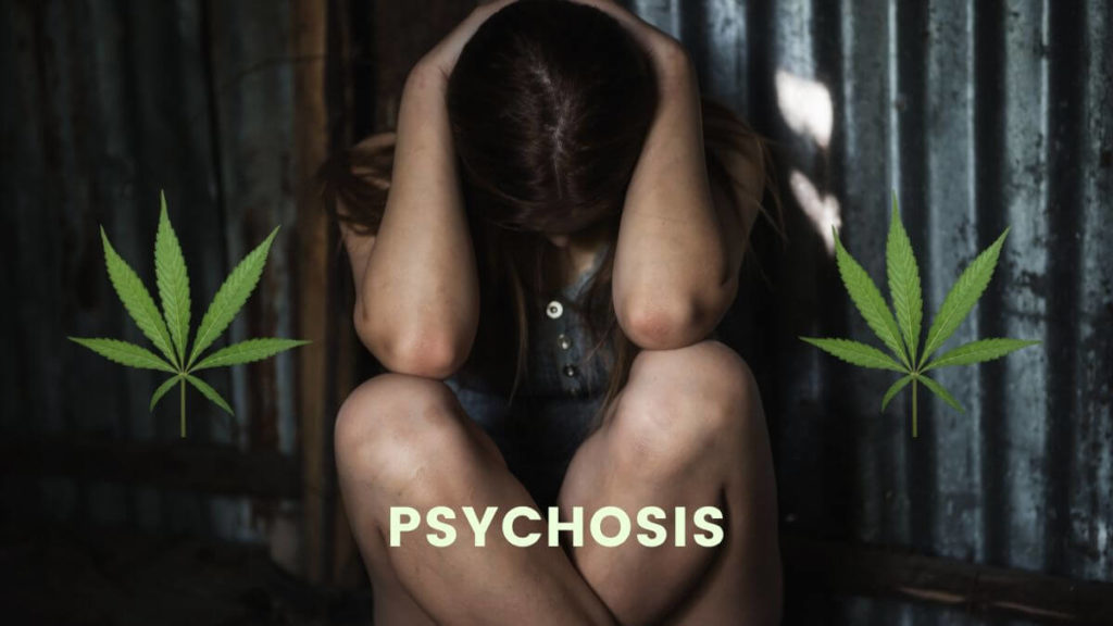 Cannabis-induced psychosis