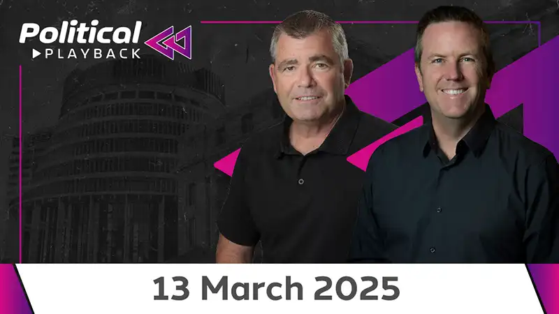 Political Playback - 13 March 2025