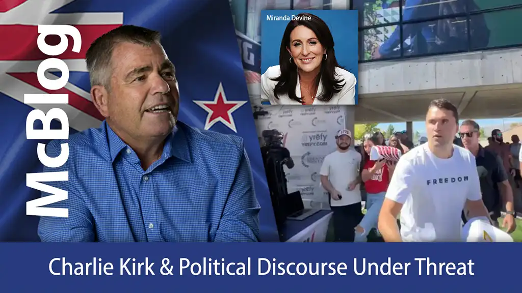 McBlog - Charlie Kirk & Political Discourse Under Threat