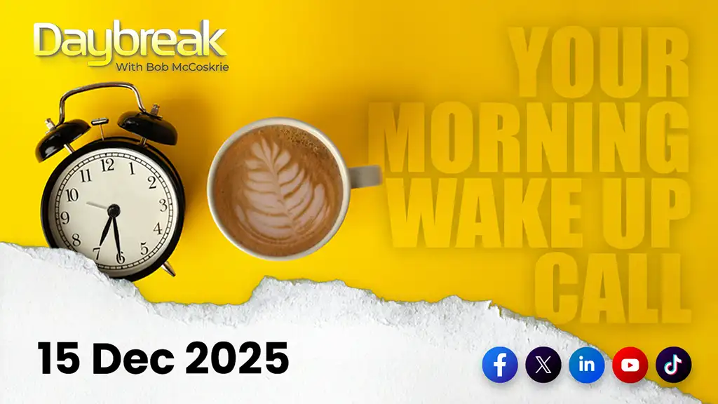 DB_15 Dec 25 Daybreak - 15 December 2025