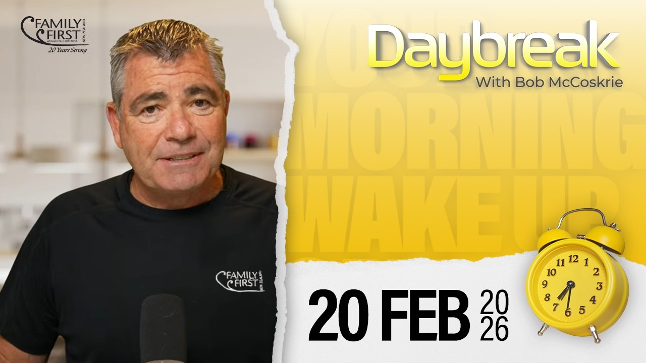 Daybreak – 20 Feb 2026
